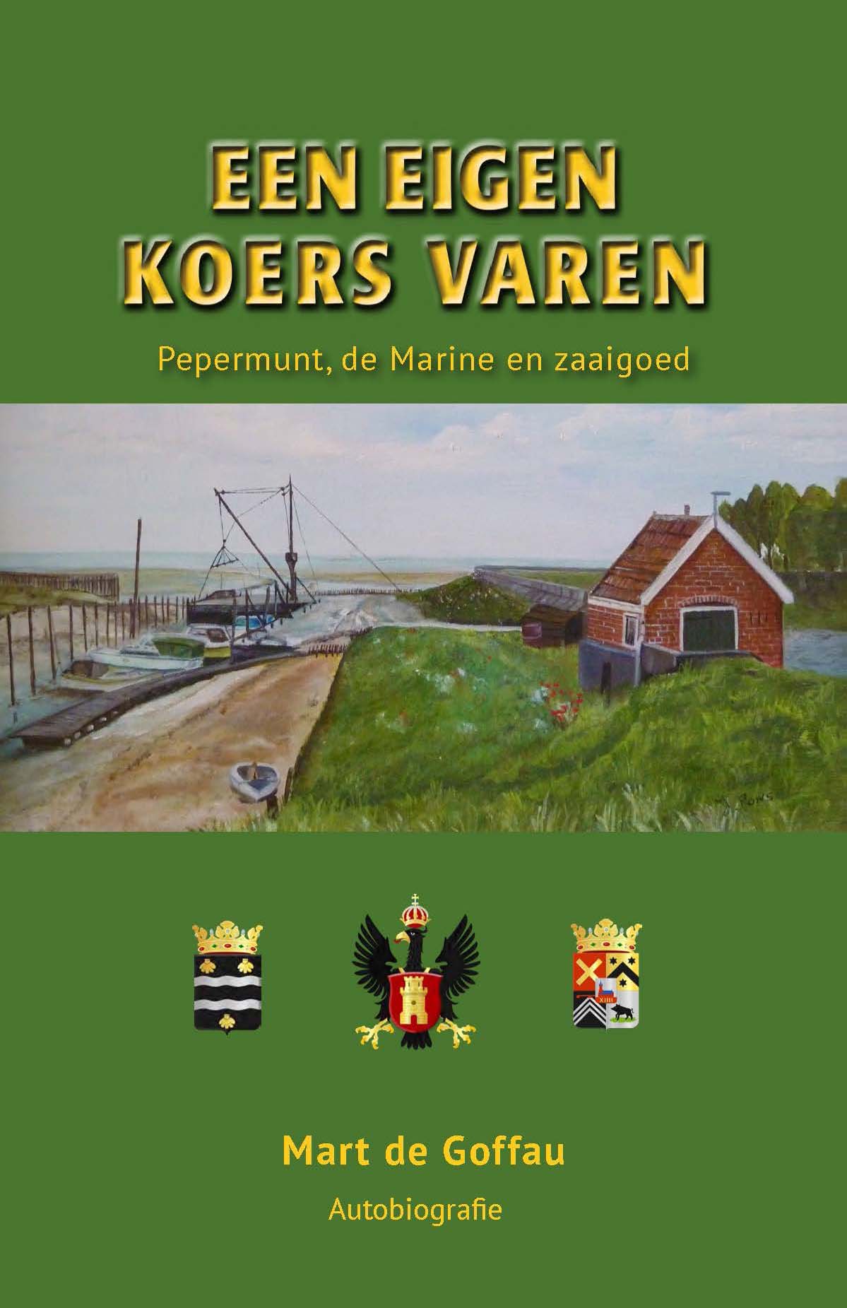 Een eigen koers varen - Hardcover